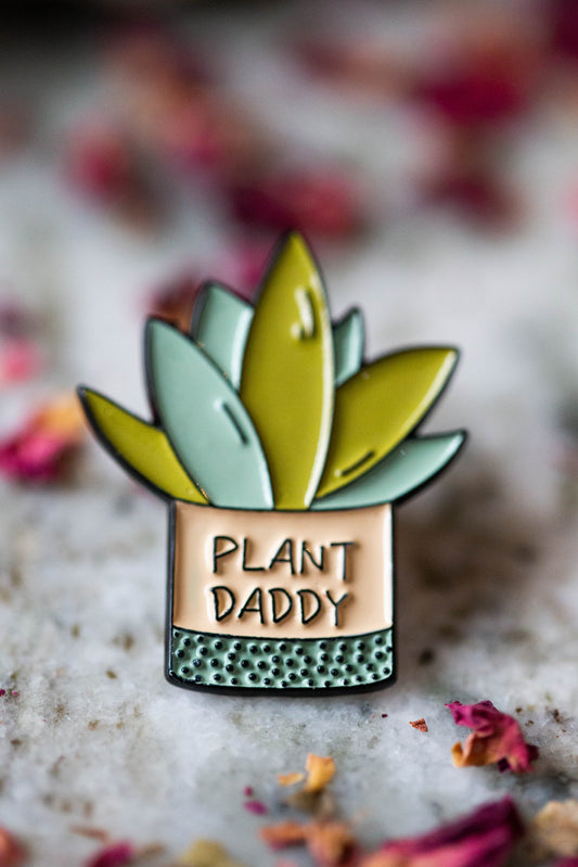 PLANT DADDY Enamel Pin