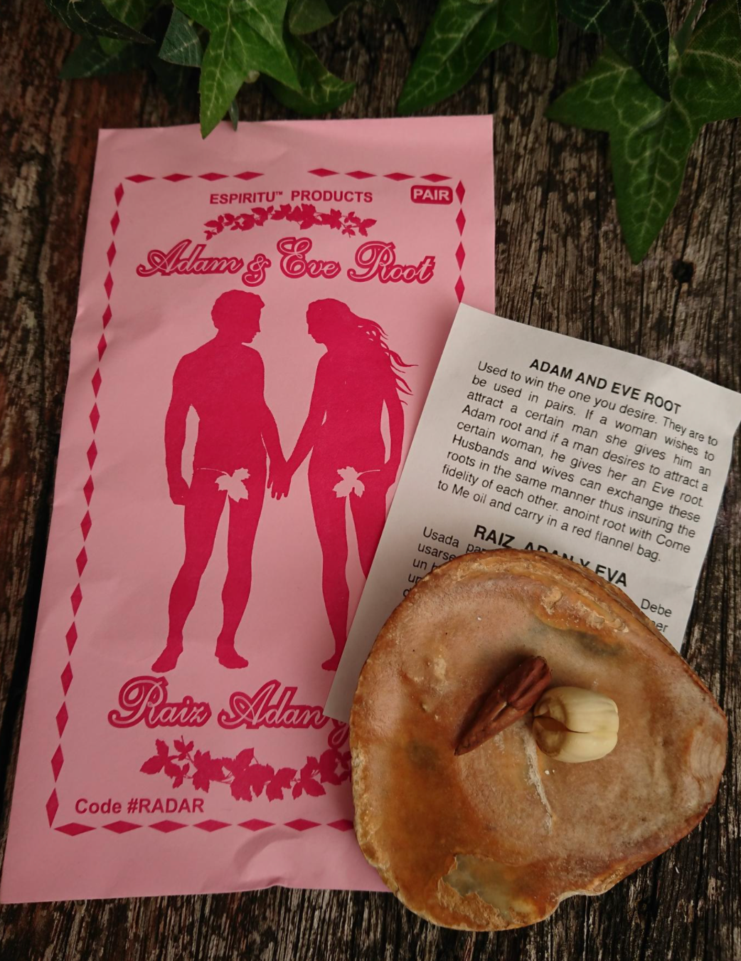 Adam and Eve Root for keeping lovers true and faithful, or to bring love and marriage to you